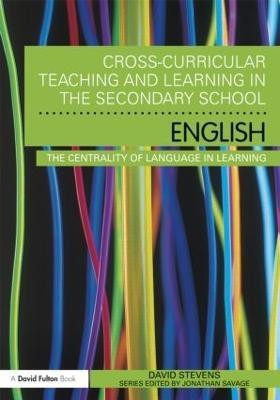 Cross-Curricular Teaching and Learning in the Secondary School ... English(English, Paperback, Stevens David)