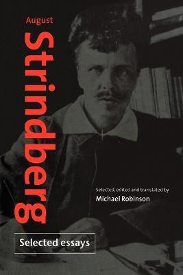 August Strindberg: Selected Essays(English, Paperback, Strindberg August)