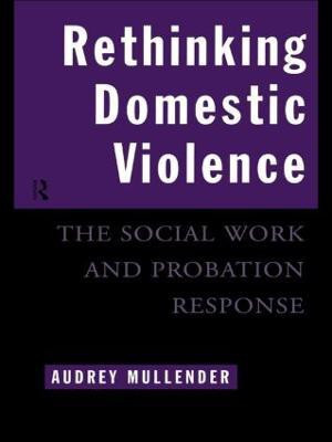 Rethinking Domestic Violence(English, Paperback, Mullender Audrey)