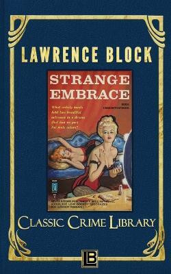 Strange Embrace(English, Paperback, Block Lawrence)