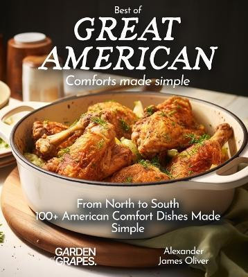 Best of Great American Cookbook(English, Paperback, Oliver Alexander James)