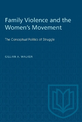Family Violence and the Women's Movement(English, Electronic book text, Walker Gillian A.)