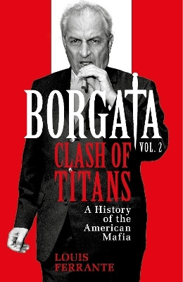 Borgata: Clash of Titans(English, Paperback, Ferrante Louis)