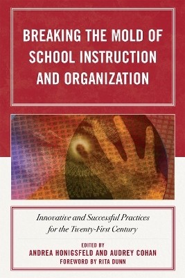 Breaking the Mold of School Instruction and Organization(English, Hardcover, unknown)