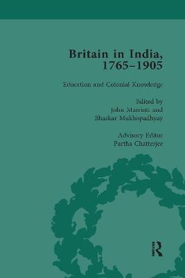 Britain in India, 1765-1905, Volume III(English, Paperback, Marriott John)