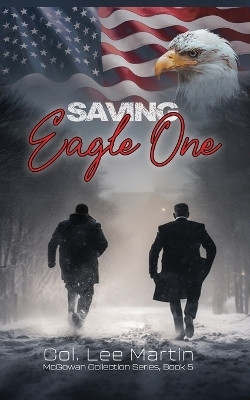 Saving Eagle One(English, Paperback, Martin Col Lee)
