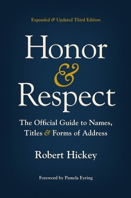 Honor and Respect(English, Hardcover, Hickey Robert)