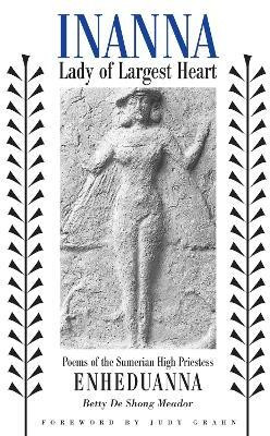 Inanna, Lady of Largest Heart(English, Paperback, Meador Betty De Shong)