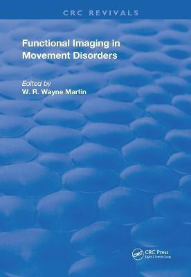 Functional Imaging in Movement Disorders(English, Paperback, Martin W. R. Wayne)