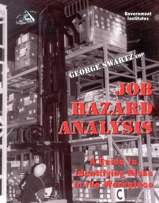 Job Hazard Analysis(English, Paperback, Swartz George)