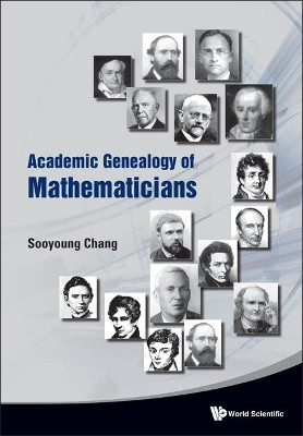 Academic Genealogy Of Mathematicians(English, Hardcover, Chang Sooyoung)