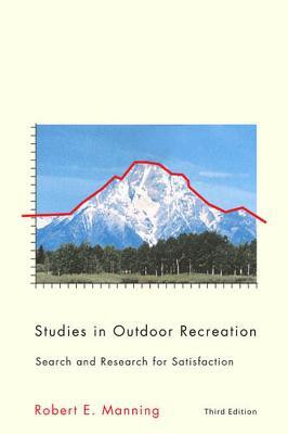 Studies in Outdoor Recreation, 3rd Ed.(English, Paperback, Manning Robert E.)