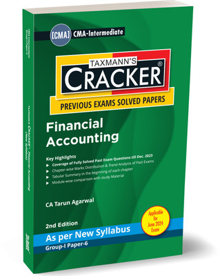 Taxmann's CRACKER for Financial Accounting (Paper 6 | FA) – Covering Past Exam Questions & Detailed Answers | Tabular Summaries | CMA Intermediate | New Syllabus | June 2024 Exam(Paperback, CA Tarun Agarwal)