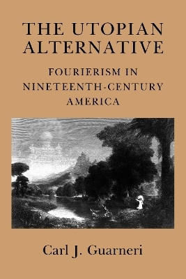 The Utopian Alternative(English, Paperback, Guarneri Carl J.)