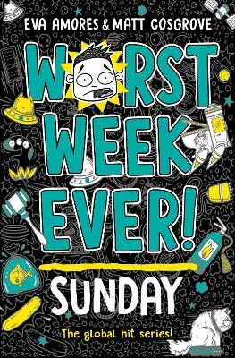 Worst Week Ever! Sunday(English, Paperback, Amores Eva)