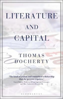 Literature and Capital(English, Electronic book text, Docherty Thomas Prof.)