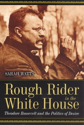 Rough Rider in the White House(English, Paperback, Watts Sarah)