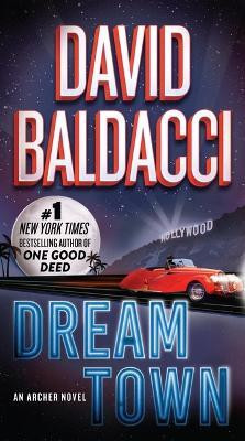 Dream Town(English, Paperback, Baldacci David)