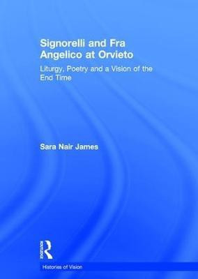 Signorelli and Fra Angelico at Orvieto(English, Hardcover, James Sara Nair)