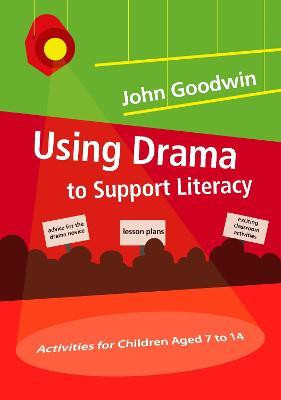Using Drama to Support Literacy(English, Electronic book text, Goodwin John)