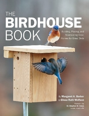 The Birdhouse Book(English, Paperback, Barker Margaret A.)