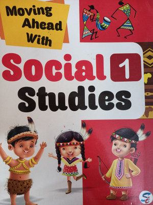 Moving ahead with social studies class 1(Paperback, Deepika jain)