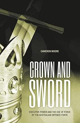 Crown and Sword(English, Paperback, Moore Cameron Mr)