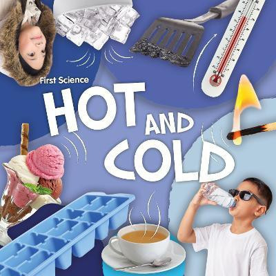 Hot and Cold(English, Paperback, Cavell-Clarke Steffi)