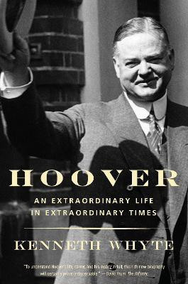 Hoover(English, Paperback, Whyte Kenneth)