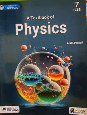 A Textbook of PHYSICS 7 (ICSE)(Paperback, Anita Prasad)