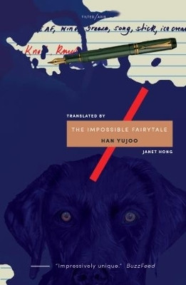 The Impossible Fairytale(English, Paperback, Yujoo Han)