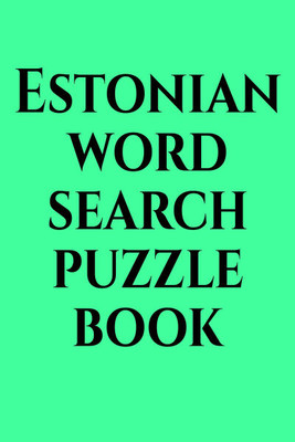 Estonian word search puzzle book(English, Paperback, Gss)