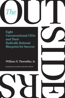 The Outsiders(Paperback, William N. Thorndike, Jr)