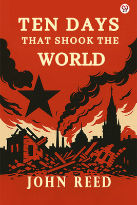 Ten Days That Shook The World (Edition1)(English, Paperback, Reed John)