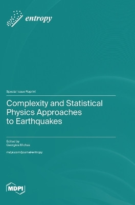 Complexity and Statistical Physics Approaches to Earthquakes(English, Hardcover, unknown)