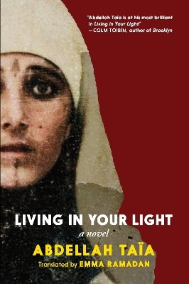 Living in Your Light(English, Paperback, Taia Abdellah)