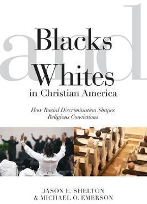 Blacks and Whites in Christian America(English, Electronic book text, Shelton Jason E.)