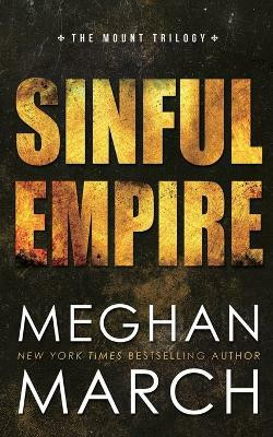 Sinful Empire(English, Paperback, March Meghan)