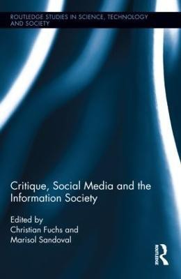 Critique, Social Media and the Information Society(English, Hardcover, unknown)