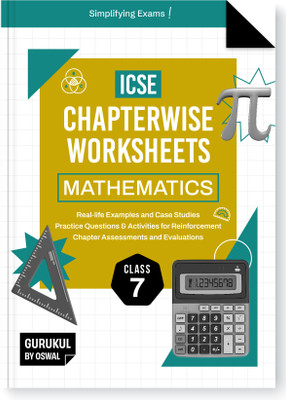 Gurukul By Oswal Mathematics Chapterwise Worksheets ICSE Class 7 For Exam 2026  - Real Life Questions, Practice Questions, Activities, Case Studies, Chapter Assessment(English, Hardcover, unknown)