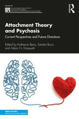 Attachment Theory and Psychosis(English, Paperback, unknown)
