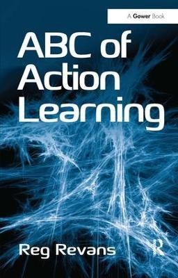 ABC of Action Learning(English, Paperback, Revans Reg)