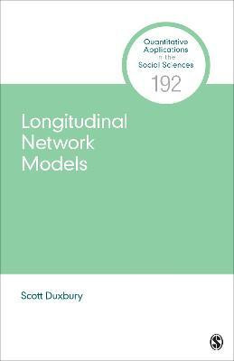 Longitudinal Network Models(English, Paperback, Duxbury Scott)