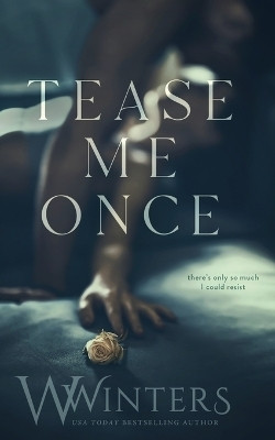 Tease Me Once(English, Paperback, Winters W)