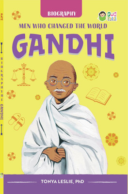 FUN READS ! GANDHI : MEN WHO CHANGED THE WORLD with 1 Disc(Paperback, TONYA LESLIE)