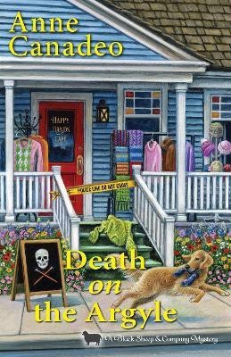 Death on the Argyle(English, Hardcover, Canadeo Anne)