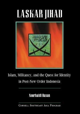 Laskar Jihad(English, Electronic book text, Hasan Noorhaidi)