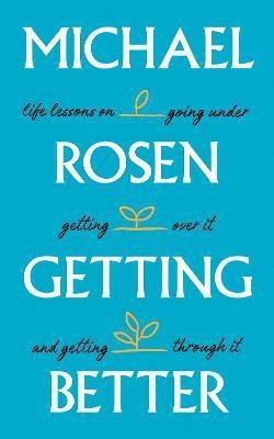 Getting Better(English, Hardcover, Rosen Michael)