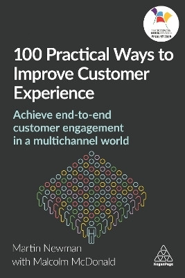 100 Practical Ways to Improve Customer Experience(English, Paperback, Newman Martin)