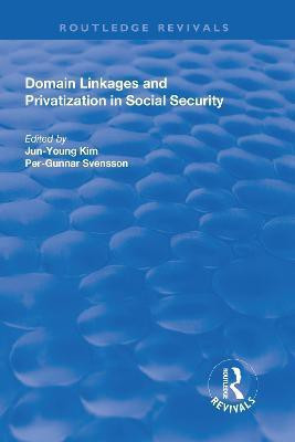 Domain Linkages and Privatization in Social Security(English, Paperback, unknown)